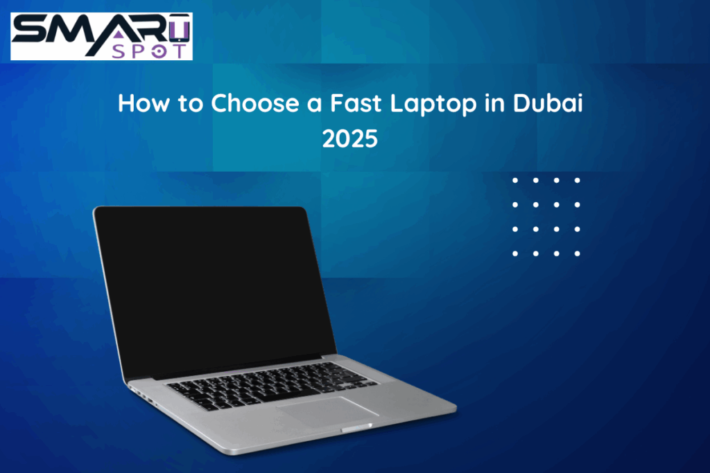 how to choose a fast laptop